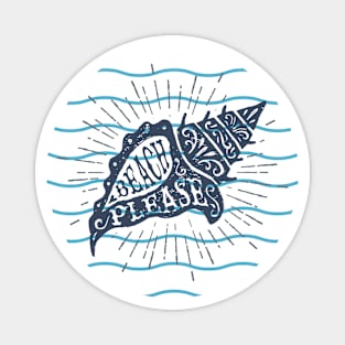 Nautical lettering:beach please Magnet